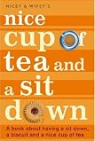 Nice Cup of Tea and a Sit Down
