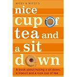 Nice Cup of Tea and a Sit Downby Wifey