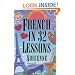 French in 32 Lessons (Gimmick Series)