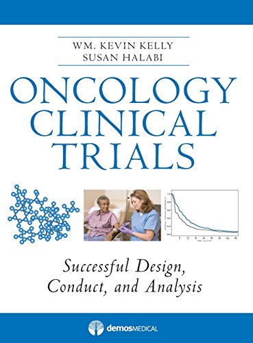 oncology clinical trials successful design conduct and analysis