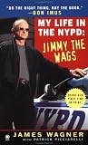 Review Onyx Books  / My Life in the NYPD:: Jimmy the Wags