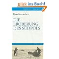 Die Eroberung des S�dpols: 1910-1912