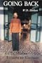 Going Back: An Ex-Marine Returns to Vietnam