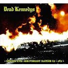 Click here to buy Fresh Fruit for Rotting Vegetables (CD + New DVD Documentary) by  Dead Kennedys .