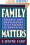 Family Matters: Secrecy and Disclosure in the History of Adoption