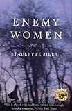 Enemy Women: A Novel Enemy Women: A Novel
