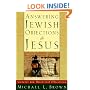 Answering Jewish Objections to Jesus, vol. 1: General and Historical Objections