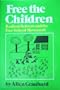 Free the Children: Racial Reform and the Free School Movement