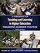 A Handbook for Teaching and Learning in Higher Education: Enhancing Academic Practice
