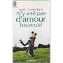 N'y a-t-il pas d'amour heureux ? : Comment les liens père-fille et mère-fils conditionnent nos amours