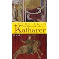 Das Verm�chtnis der Katharer