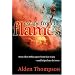 Escape from the Flames: How Ellen White Grew from Fear to Joy-- And Helped Me Do It Too