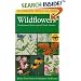 A Field Guide to Wildflowers : Northeastern and North-Central North America (Peterson Field Guides)