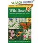 A Field Guide to Wildflowers : Northeastern and North-Central North America (Peterson Field Guides)