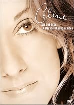 Celine Dion - All The Way... A Decade Of Song -  Live [DVD] [2000]