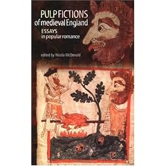 Pulp Fictions of Medieval England: Essays in Popular Romance