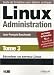 Linux Administration : Tome 3, Securiser un serveur Linux