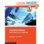 Snowshoeing: From Novice to Master (Mountaineers Outdoor Expert)