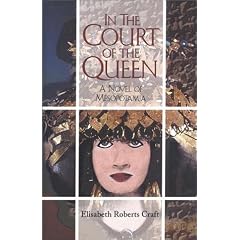 In the Court of the Queen: A Novel of Mesopotamia