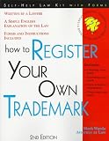 How to Register Your Own Trademark: With Forms