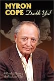 Myron Cope: Double Yoi!