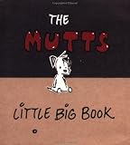 Review Andrews McMeel Pub  / The Mutts: Little Big Book