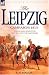 Book The Leipzig Campaign: 1813-Napoleon and the 