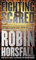 Fighting Scared (Cassell Military Paperbacks)