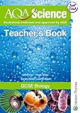 AQA Science GCSE Biology Teacher Book: GCSE Biology: Teacher s Book (Aqa Science)