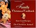 The Family Christmas Cookbook: Best-Loved Recipes from the Christmas Annual