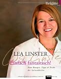  : Einfach fantastisch!: Neue Rezepte, Tipps & Tricks der Spitzenköchin -