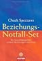 Beziehungs-Notfall-Set: Die Gesetzm��igkeiten unserer Beziehungen verstehen