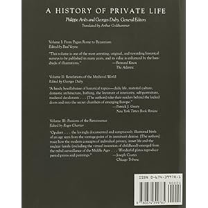 A History of Private Life, Vol. 4: From the Fires of Revolution to the Great War