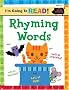 Rhyming Words (I'm Going to Read Workbook)