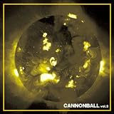 CANNONBALL vol.3