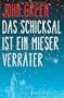 Das Schicksal ist ein mieser Verr�ter