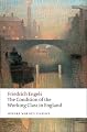The Condition of the Working Class in England (Oxford World's Classics)