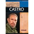 Fidel Castro: Leader of Communist Cuba (Signature Lives) (Signature Lives) by Fran Rees