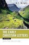 Early Christian letters for everyone : James, Peter, John, and Judah
