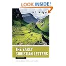 Early Christian Letters for Everyone (The New Testament for Everyone)