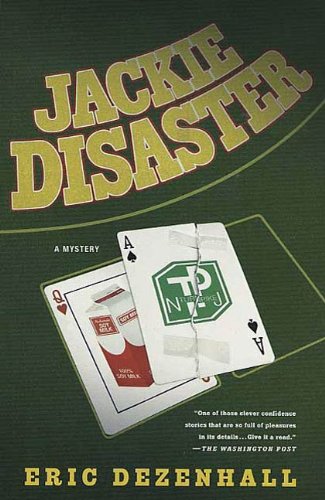 Jackie Disaster: A Mystery