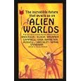 Alien Worlds: Ten Science-Fiction Adventures by Roger
