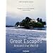 Great Escapes Around the World: Europa - Africa - Asia - South America - North America