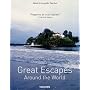 Great Escapes Around the World