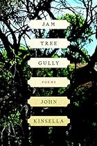 Jam Tree Gully: Poems