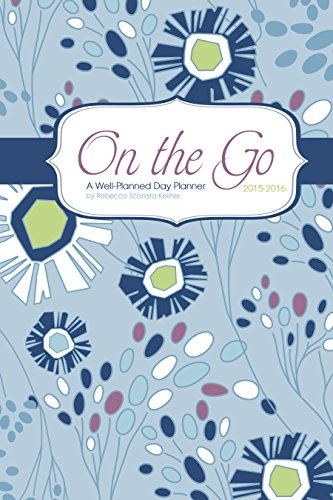 Well Planned Day, On the Go Planner, July 2015 - June 2016
