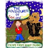 The Adventures of Sam and Doodleby MS Lisa C. Wright