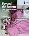 Beyond the Pattern: Great Sewing Techniques for Clothing (Threads On)