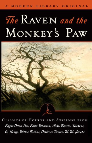 The Raven and the Monkey's Paw: Classics of Horror and Suspense from the Modern Library