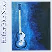 Hofner Blue Notes